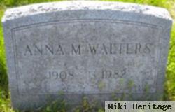 Anna M Walters