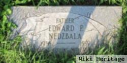 Edward P Nedzbala