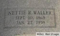 Nettie R. Waller