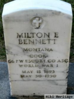 Milton E Bennett