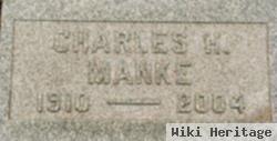 Charles H Manke