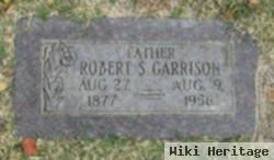 Robert S Garrison