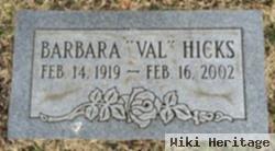 Barbara Valentine "val" Wilcox Hicks