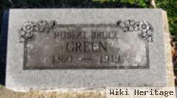 Robert Bruce Green