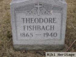 Theodore Fishbach