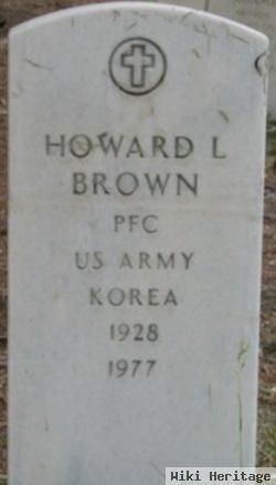 Howard L Brown