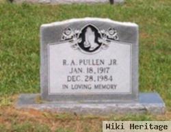 R A Pullen, Jr