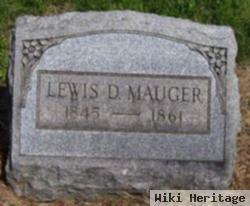 Lewis D Mauger