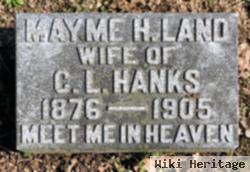 Mayme H Land Hanks