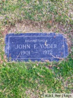 John E Yoder