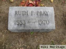 Ruth F. Pray