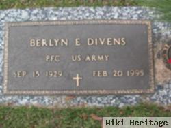 Berlyn E Divens