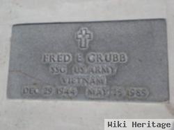 Fred E Grubb