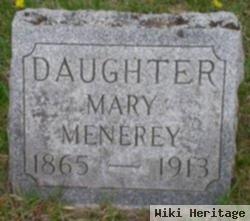 Mary Menerey