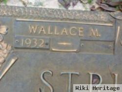 Wallace M Strickland, Sr