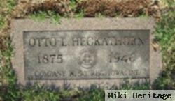 Otto L Heckathorn