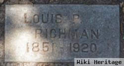 Louis P Richman