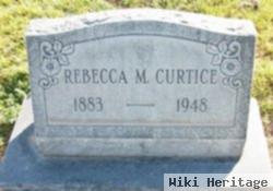 Rebecca M Curtice