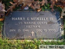 Harry E. "bud" Miskelly, Iii