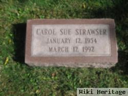 Carol Sue Strawser