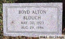 Boyd Alton Blouch