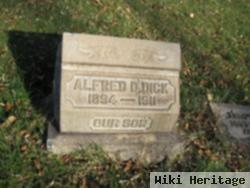 Alfred D Dick