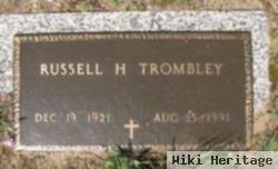 Russell H Trombley