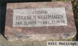 Eugene N Westphalen