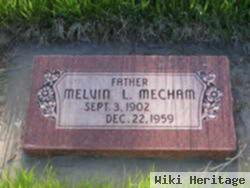 Melvin Leonidas Mecham