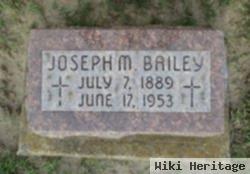 Joseph M. Bailey