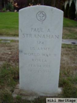 Paul A Stranahan