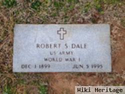 Robert S Dale