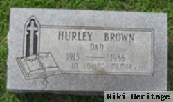 Hurley Brown