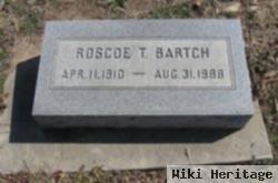 Roscoe T. Bartch