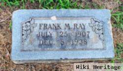 Frank M. Ray