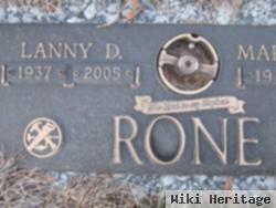 Lanny D Rone