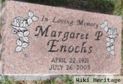 Margaret P. Enochs