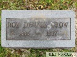 Roy Dennis Crow