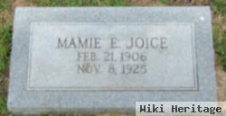 Mamie E. Joice