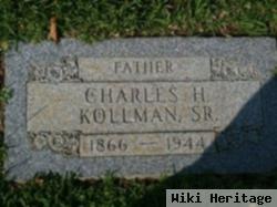 Charles H Kollman, Sr