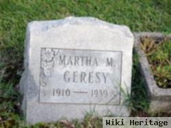 Martha M. Geresy