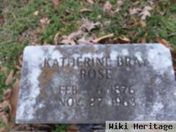 Katherine Bray Rose