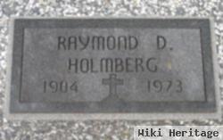 Raymond Donald "ray" Holmberg