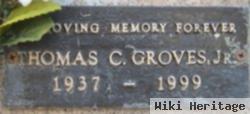 Thomas C. Groves, Jr