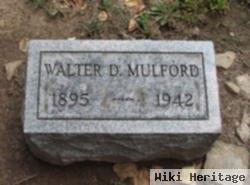Walter D Mulford