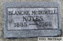 Blanche Mcdowell Noyes