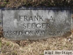 Frank A Seeger