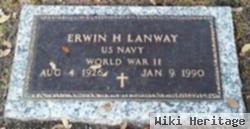 Erwin H Lanway