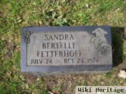 Sandra Bertelle Fetterhoff