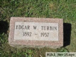 Edgar W Turbin